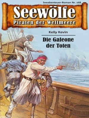 cover image of Seewölfe--Piraten der Weltmeere 168